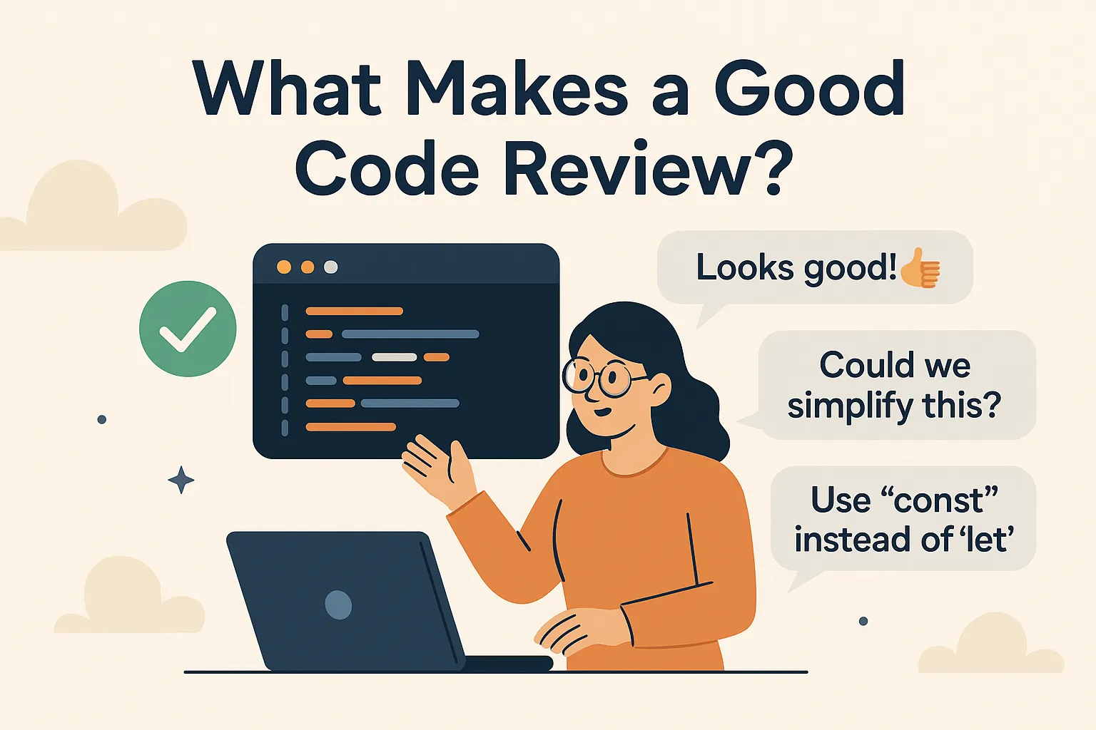 What Makes a Good Code Review? - d4b